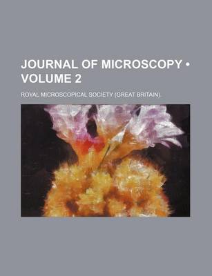 Book cover for Journal of Microscopy (Volume 2 )