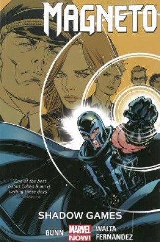 Cover of Magneto Vol. 3: Shadow Games Tpb