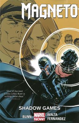 Magneto Vol. 3: Shadow Games Tpb by Cullen Bunn