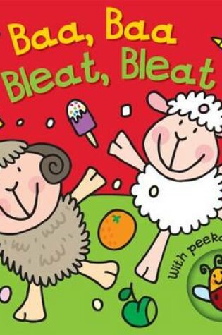 Cover of Baa, Baa, Bleat, Bleat