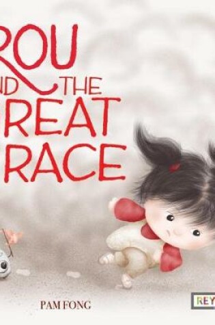 Cover of Rou and the Great Race