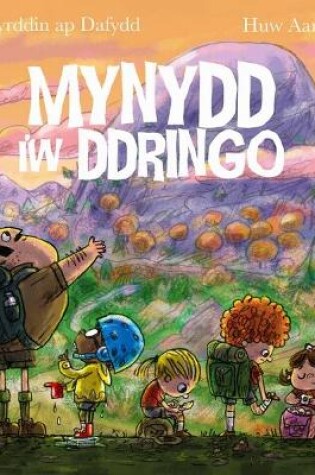 Cover of Mynydd i'w Ddringo