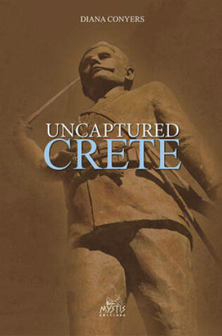 Cover of Uncaptured Crete