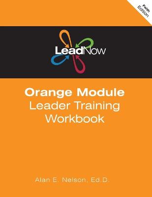 Book cover for LeadNow Orange Module Leader Training Workbook (F-Edition)
