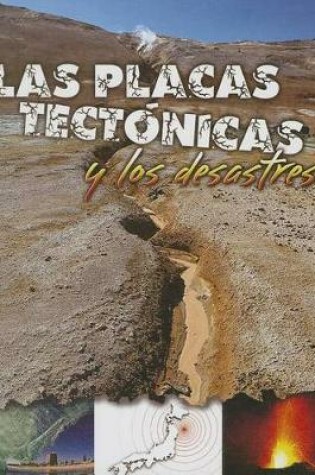 Cover of Las Placas Tectónicas Y Los Desastres