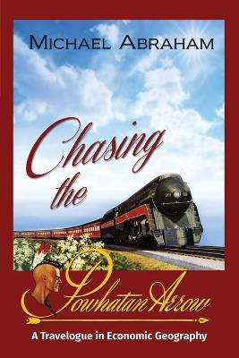 Book cover for Chasing the Powhatan Arrow