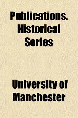 Book cover for Publications. Historical Series (Volume 5)