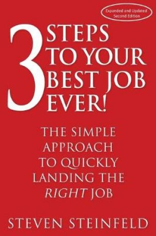 Cover of 3 Steps to Your Best Job Ever!