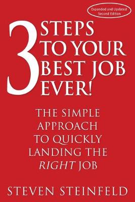 Book cover for 3 Steps to Your Best Job Ever!