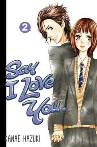 Cover of Say I Love You. 2