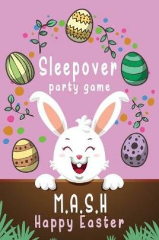 Cover of Sleepover Party Game Happy Easter