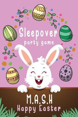 Book cover for Sleepover Party Game Happy Easter
