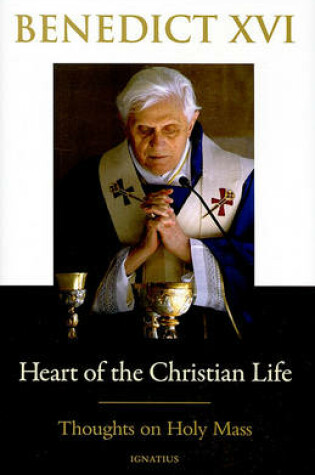 Cover of Heart of the Christian Life