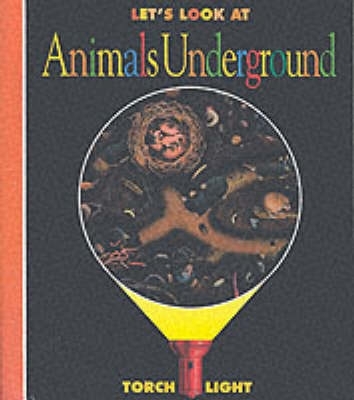 Book cover for Let's Look at Animals Underground