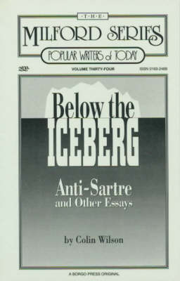 Book cover for Below the Iceberg, Anti-Sartre and Other Essays
