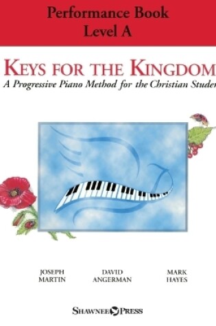 Cover of Keys for the Kingdom - Performance Book, Level A