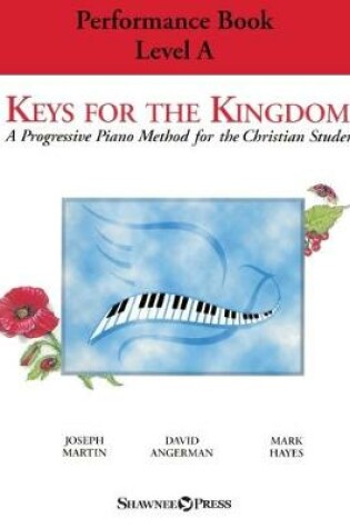 Cover of Keys for the Kingdom - Performance Book, Level A
