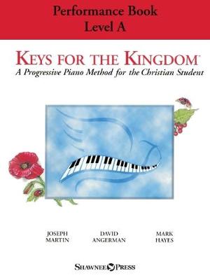 Book cover for Keys for the Kingdom - Performance Book, Level A