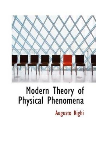 Cover of Modern Theory of Physical Phenomena