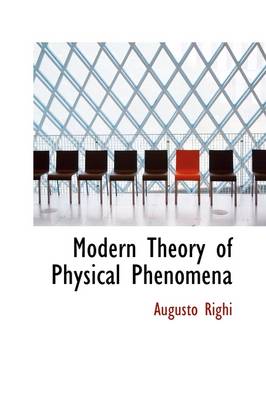 Book cover for Modern Theory of Physical Phenomena