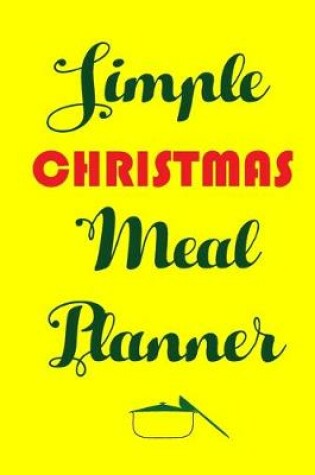Cover of Simple Christmas Meal Planner
