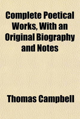 Book cover for Complete Poetical Works, with an Original Biography and Notes