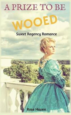 Book cover for A Prize to Be Wooed