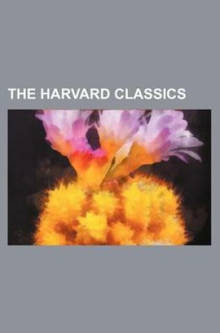 Cover of The Harvard Classics