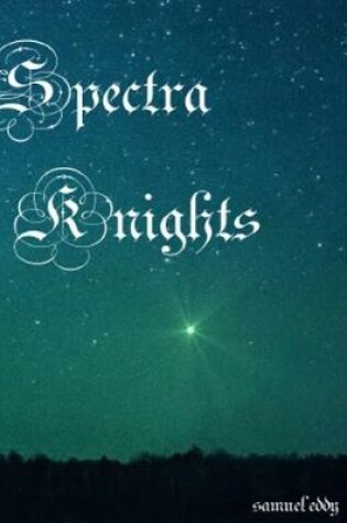 Cover of Spectra Knights