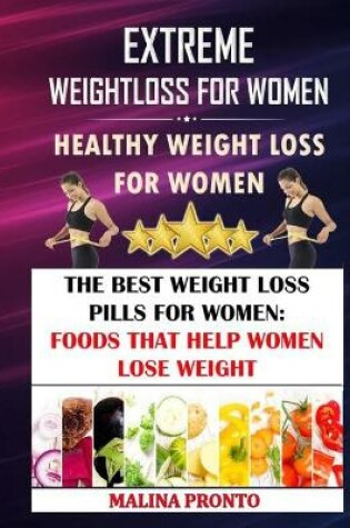 Cover of Extreme Weight Loss For Women