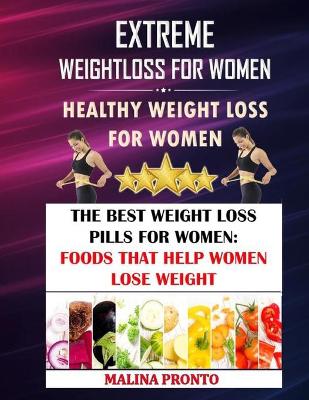 Book cover for Extreme Weight Loss For Women