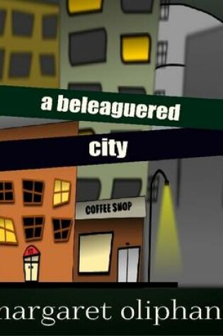 Cover of A Beleaguered City