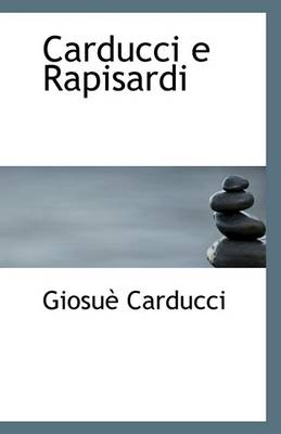 Book cover for Carducci E Rapisardi