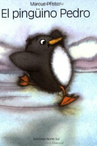 Cover of Pinguino Pedro Sp Penguin Pete