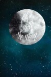 Book cover for Fly Me To The Moon