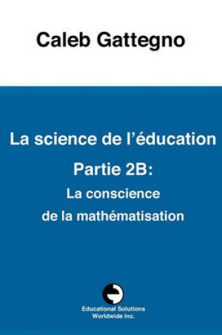 Cover of La Science de l'éducation Partie 2B