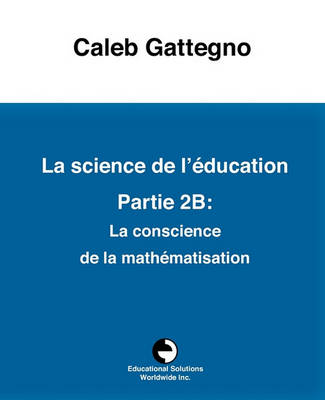 Book cover for La Science de l'éducation Partie 2B