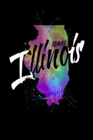 Cover of Travel Illinois