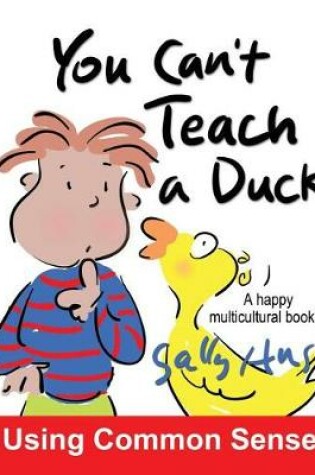 Cover of You Can't Teach A Duck