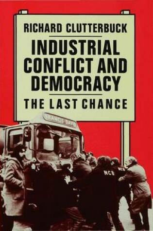 Cover of Industrial Conflict and Democracy