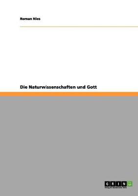 Book cover for Die Naturwissenschaften und Gott