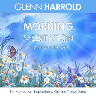 Book cover for Morning Meditation For A Productive Day