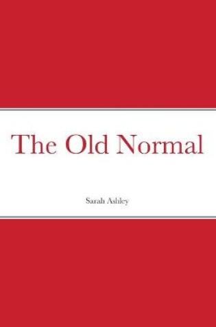 Cover of The Old Normal