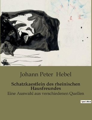 Book cover for Schatzkaestlein des rheinischen Hausfreundes