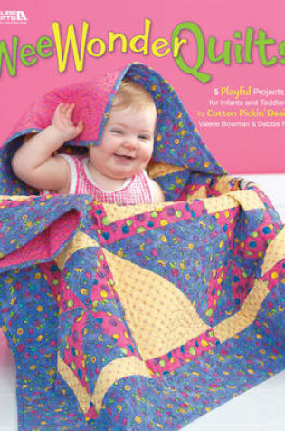 Cover of Wee Wonder Quilts