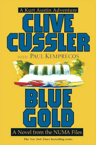 Cover of Blue Gold: a Numa Files Novel