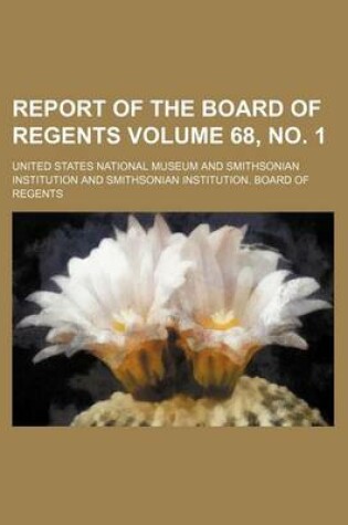 Cover of Report of the Board of Regents Volume 68, No. 1