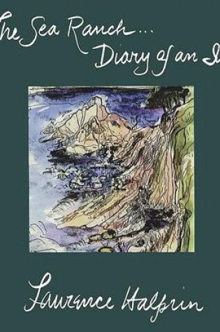 Cover of The Sea Ranch...Diary of an Idea