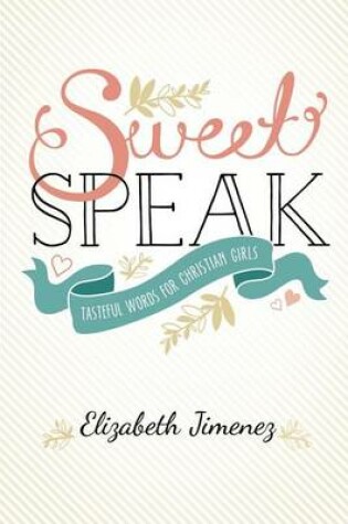 Cover of Sweet Speak