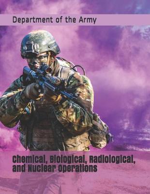 Book cover for Chemical, Biological, Radiological, and Nuclear Operations